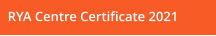 RYA Centre Certificate 2021