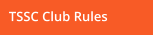 TSSC Club Rules