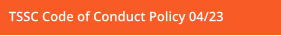 TSSC Code of Conduct Policy 04/23