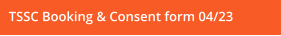 TSSC Booking & Consent form 04/23