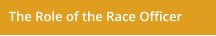 The Role of the Race Officer