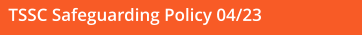 TSSC Safeguarding Policy 04/23
